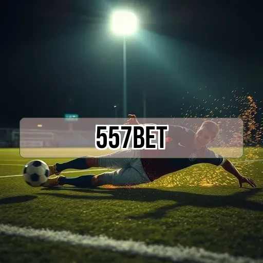 557bet: Suporte Ágil e Eficiente para Todos os Jogadores